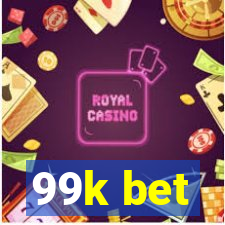 99k bet